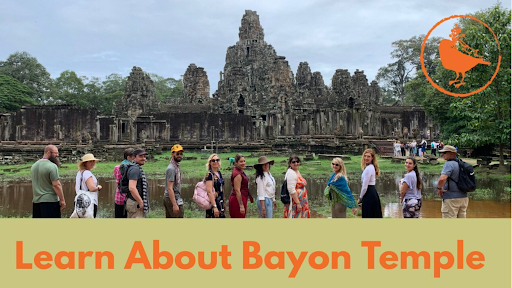 Bayon Temple: History & Faces of Angkor Thom